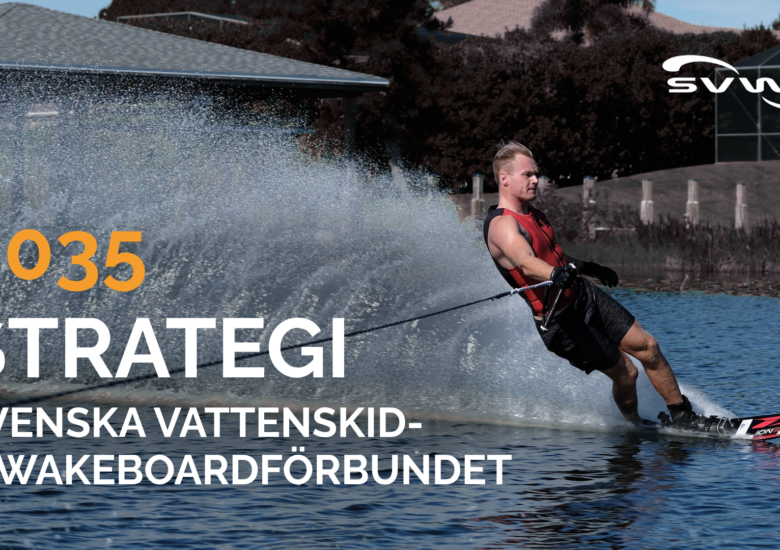 SVWFs nya strategi är på plats – läs mer om hur vi tillsammans arbetar gentemot 2035 här!